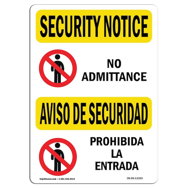 Signmission OSHA Security Sign, 7" Height, 10" Width, No Admittance Bilingual, Landscape, SN-D-L-11560 OS-SN-D-710-L-11560 - main